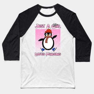 JUST A Girl Who Loves Penguins Baseball T-Shirt